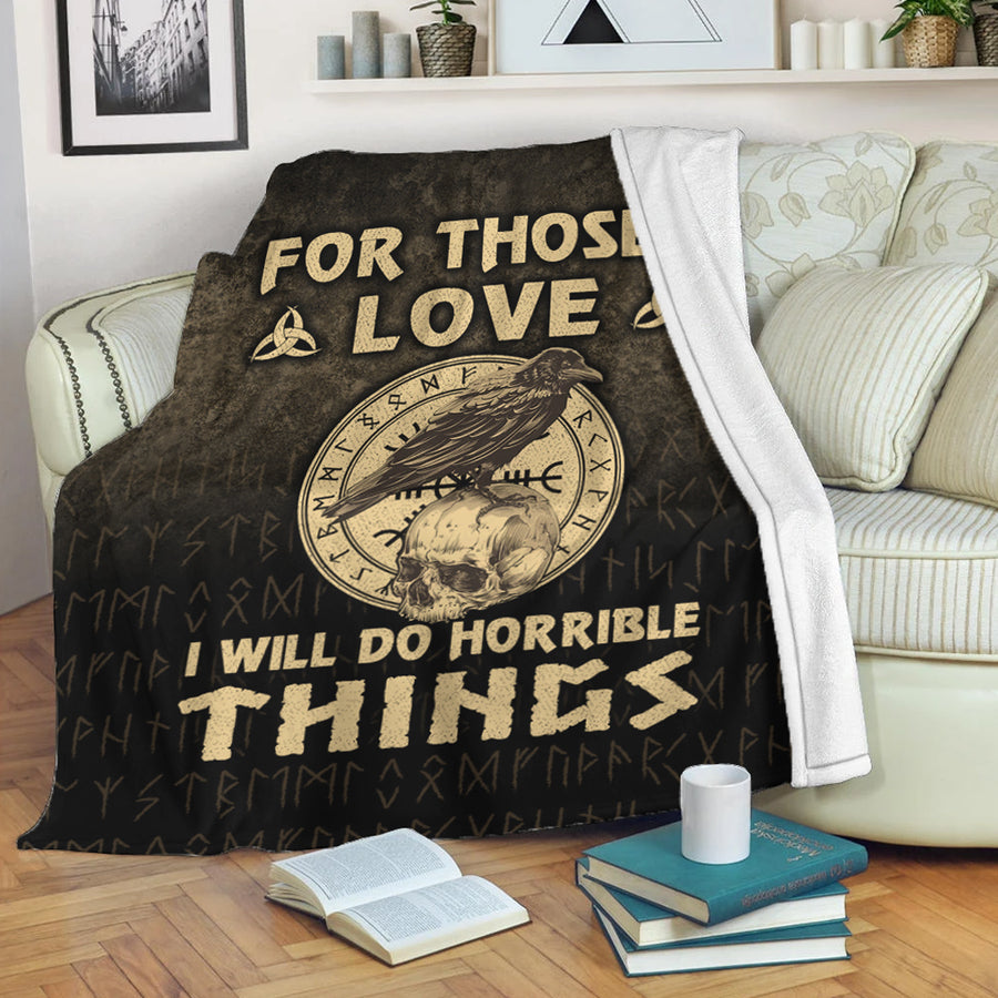 Ligerking Premium Blanket - For Those I Love I Will Do Horrible Things Premium Blanket A7