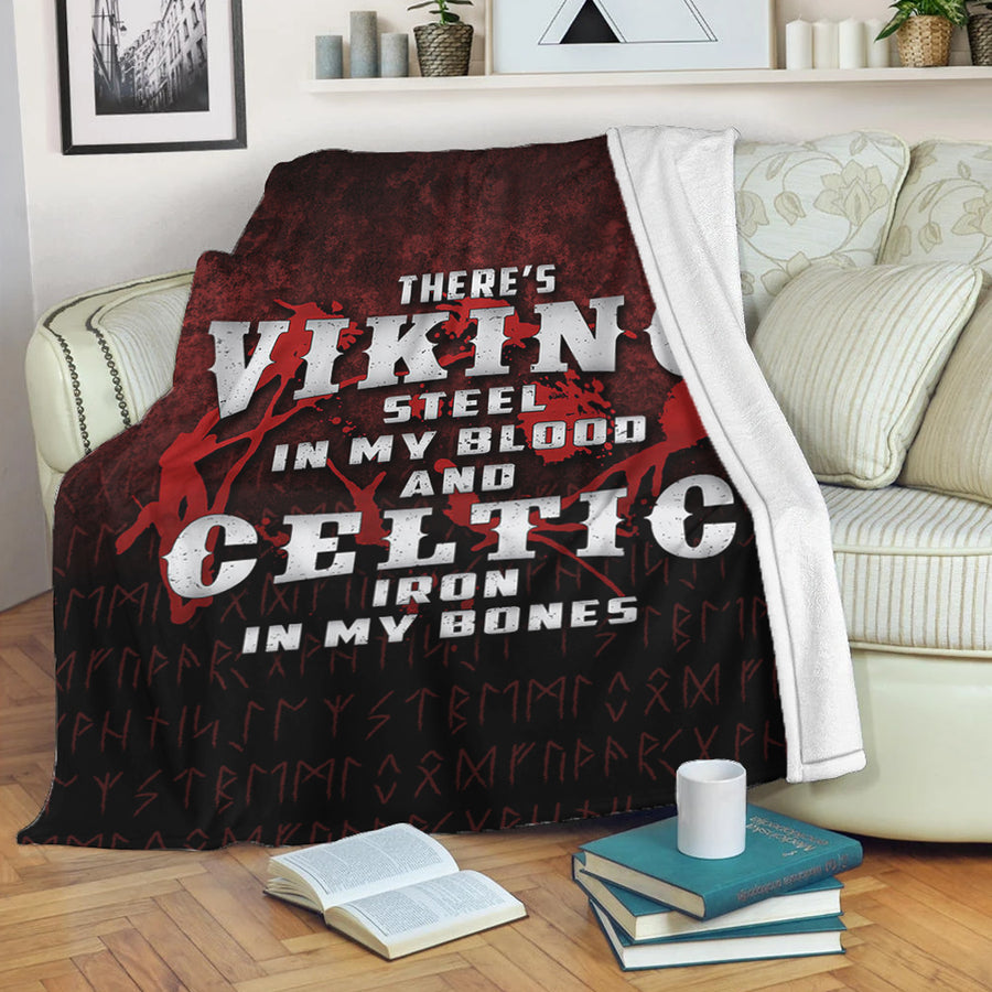Ligerking Premium Blanket - There's Viking Steel In My Blood And Celtic Iron In My Bones Premium Blanket A7