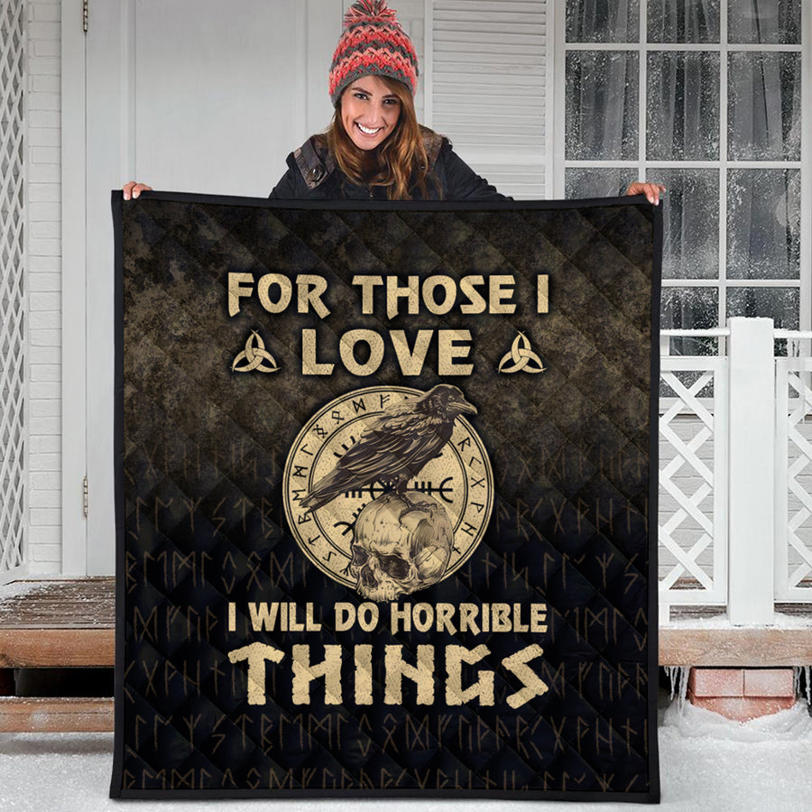 Ligerking Quilt - For Those I Love I Will Do Horrible Things Quilt A7