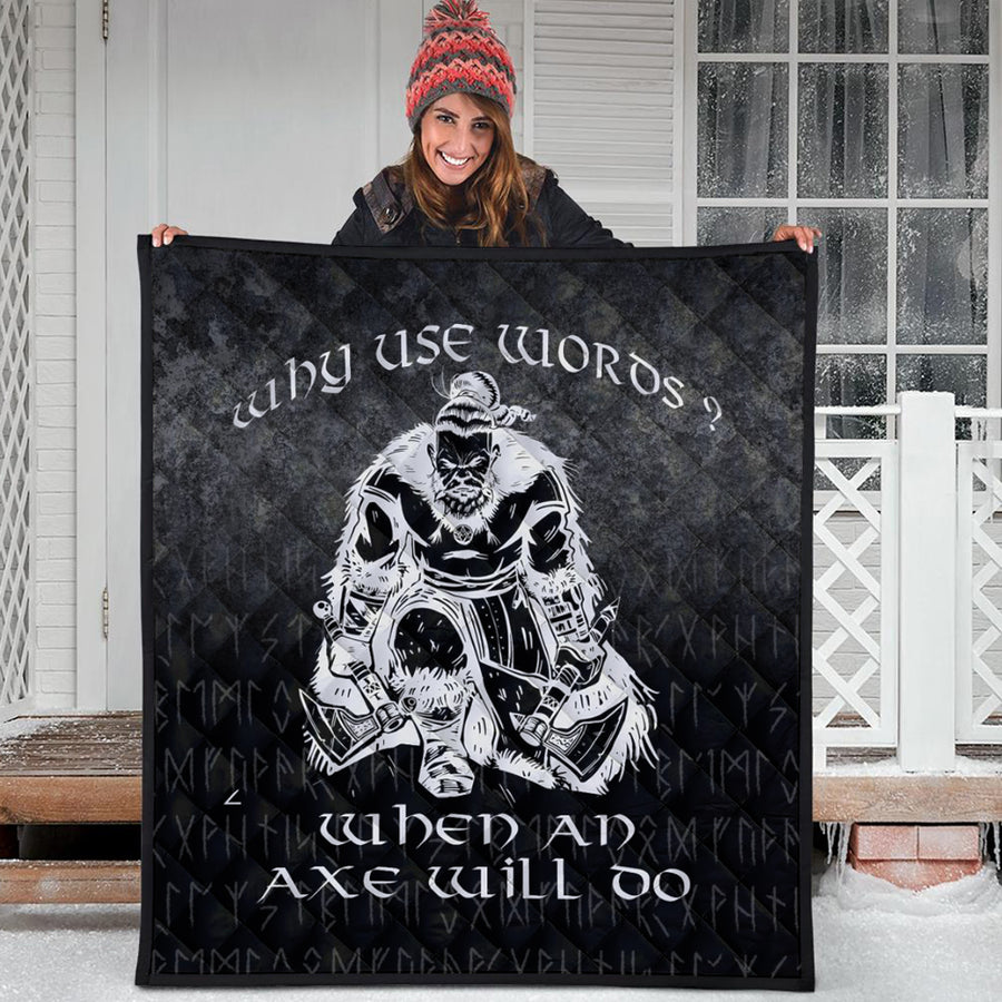 Ligerking Quilt - Why Use Words? When An Axe Will Do Quilt A7