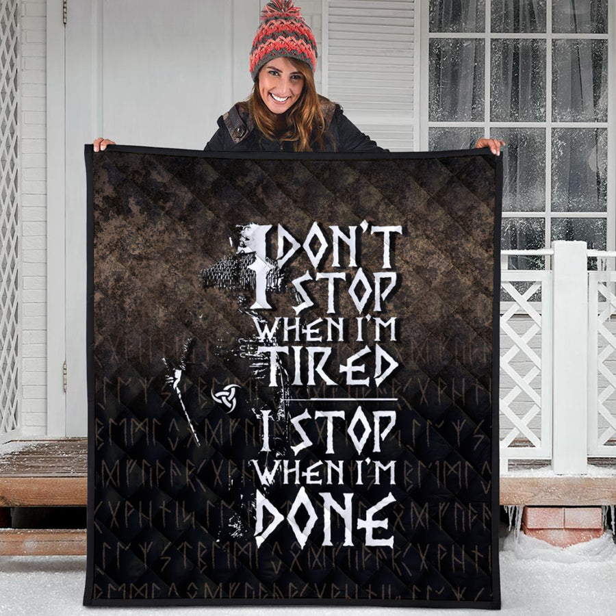 Ligerking Quilt -I Don't Stop When I'm Tired I Stop When I'm Done Quilt A7