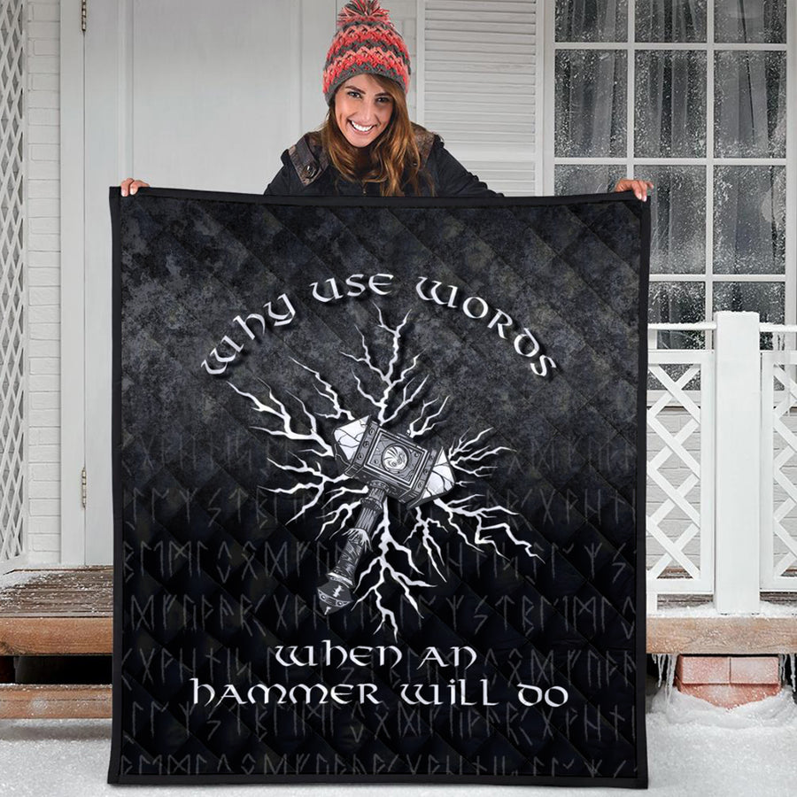 Ligerking Quilt - Why Use Words When An Hammer Will Do Quilt A7