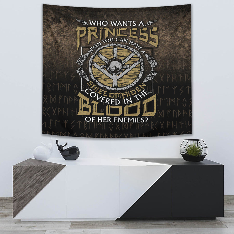 Ligerking Tapestry - Who-Wants-A-Princess-Instead-Of-A-Shield-Maiden Tapestry A7