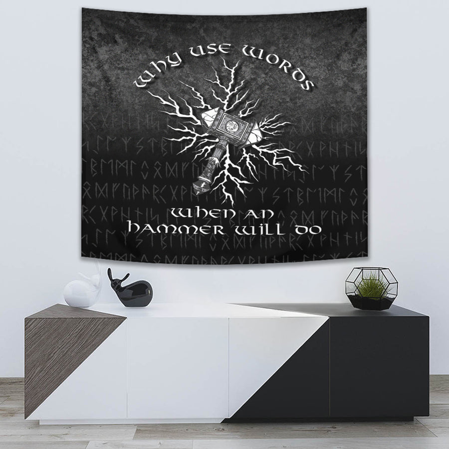Ligerking Tapestry - Why Use Words When An Hammer Will Do Tapestry A7