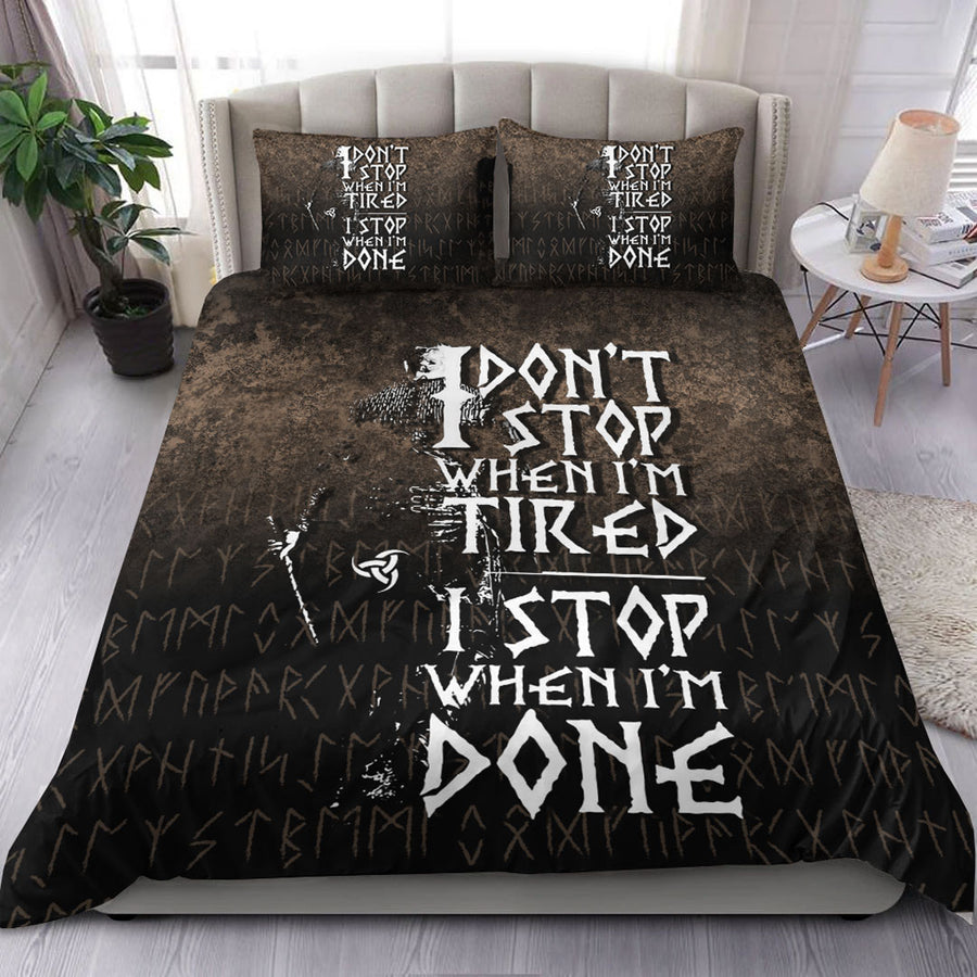 Ligerking Bedding Set -I Don't Stop When I'm Tired I Stop When I'm Done Bedding Set A7