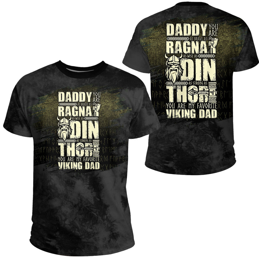 Ligerking -Daddy You Are As Brave As Ragnar As Wise As Odin As Strong As Thor T-Shirt A7
